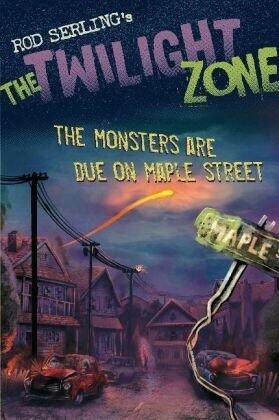 The Monsters are Due on Maple Street