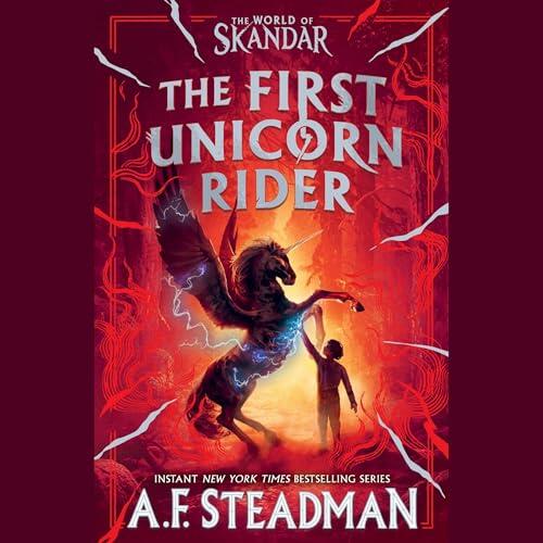 First Unicorn Rider: A World of Skandar Story