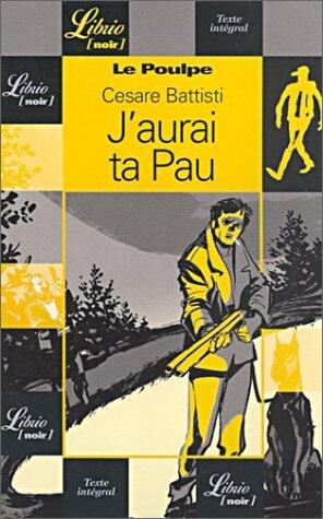 J'aurai ta Pau