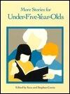 More Stories for Under-Fives