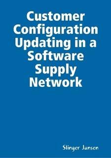 Customer Configuration Updating in a Software Supply Network