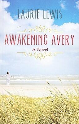 Awakening Avery