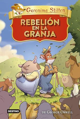 Rebelión en la granja (Grandes historias Stilton)