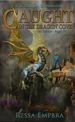 Caught in the Dragon Cove - 2nd Edition - Rated PG-16