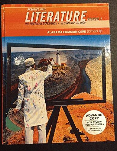 The American Experience (Beginnings to 1900, Alabama Common Core Edition)