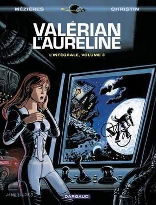 Valérian et Laureline l'Intégrale, volume 3