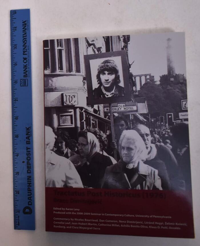 Tractatus Post-Historicus (1976): Braco Dimitrijevic