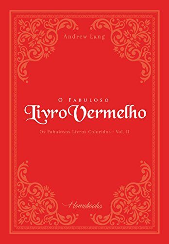 O Fabuloso Livro Vermelho (Os Fabulosos Livros Coloridos 2)