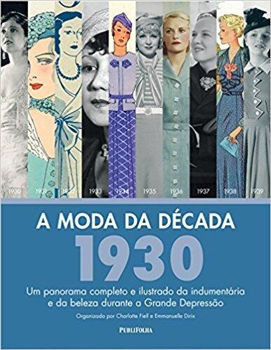 A Moda da década de 1930