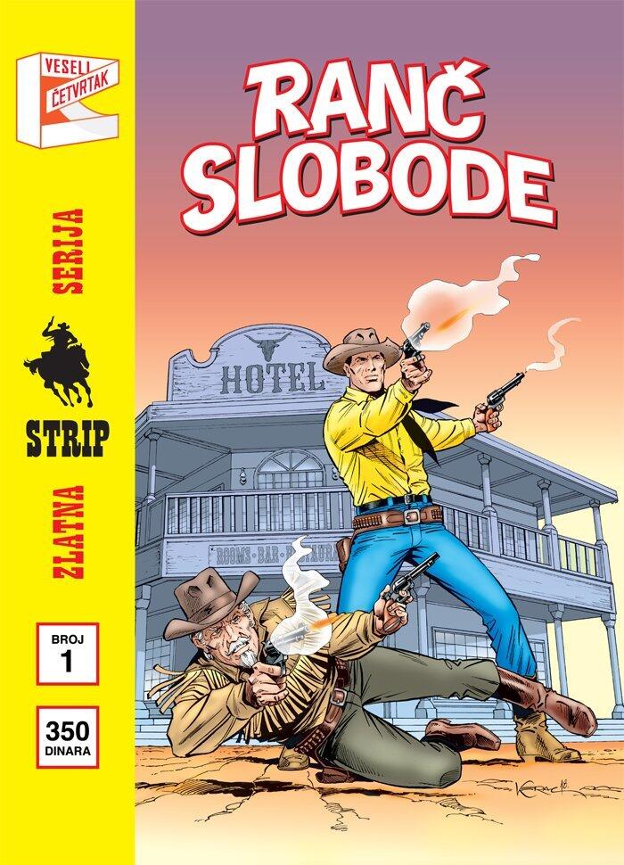 Zlatna Serija #1 Teks: Ranč slobode - Teror u šumi