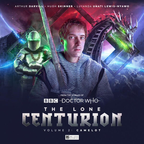 The Lone Centurion Vol. 2: Camelot