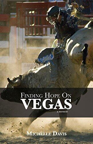 Finding Hope on Vegas: A Memoir