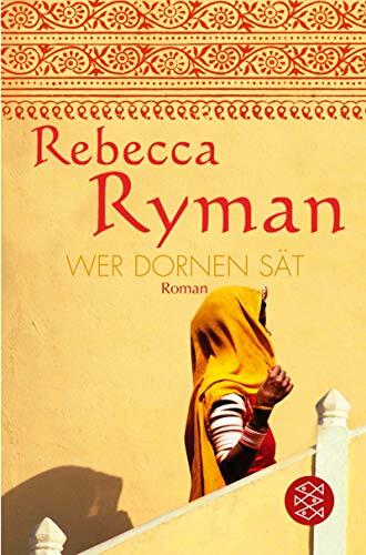 Wer Dornen Sät: Roman