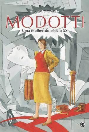 MODOTTI - Uma mulher do século XX