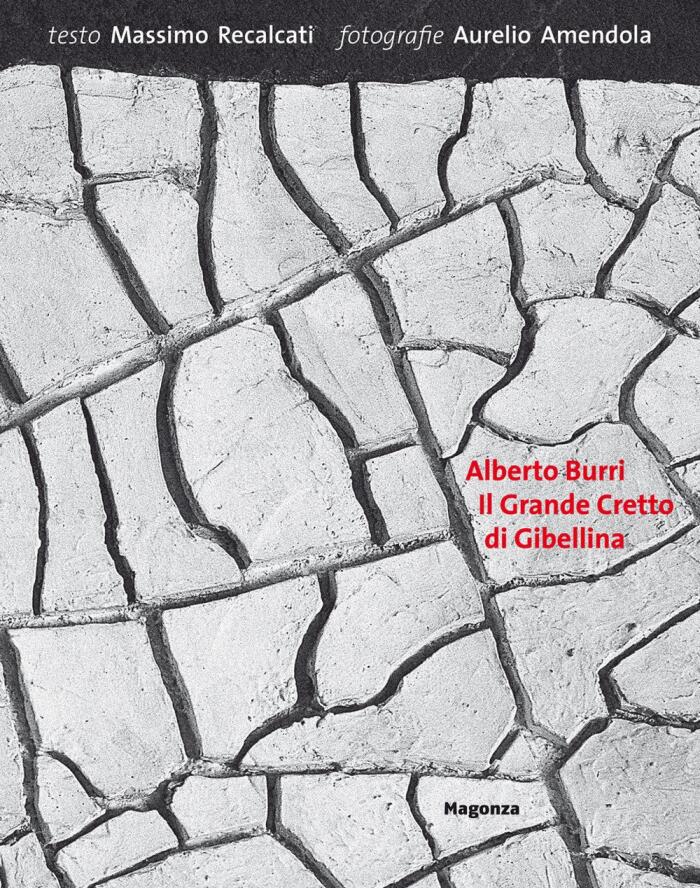 Alberto Burri: Il Grande Cretto di Gibellina