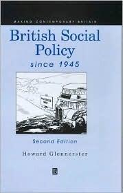 British Social Policy Since 1945