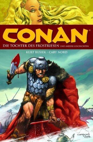 Conan: Bd. 1: Die Tochter des Frostriesen