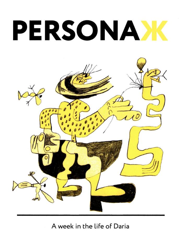 PersonaЖ - A Week in the Life of Daria