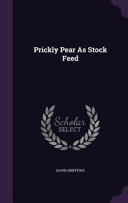 Prickly Pear As Stock Feed