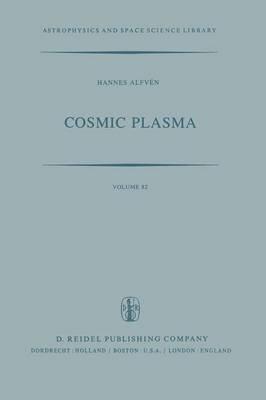 [(Cosmic Plasma)] [By (author) Hannes Alfven] published on