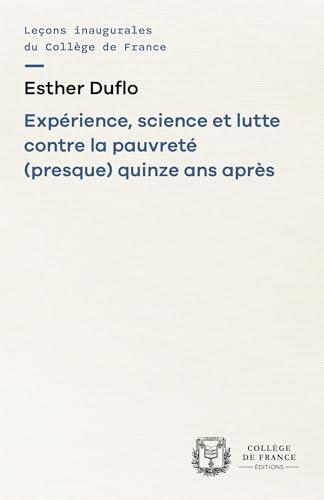 Expérience, science et lutte contre la pauvreté (presque) quinze après