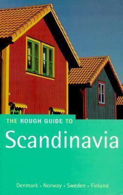 The Rough Guide to Scandinavia: Denmark, Norway, Sweden, Finland