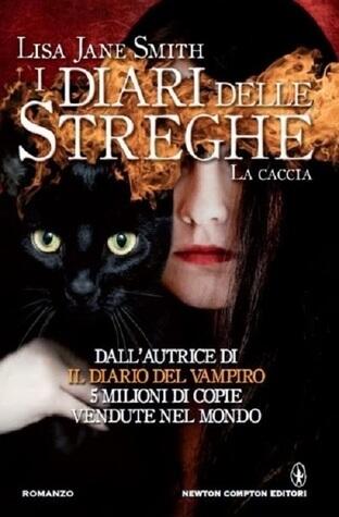 I diari delle streghe. La caccia