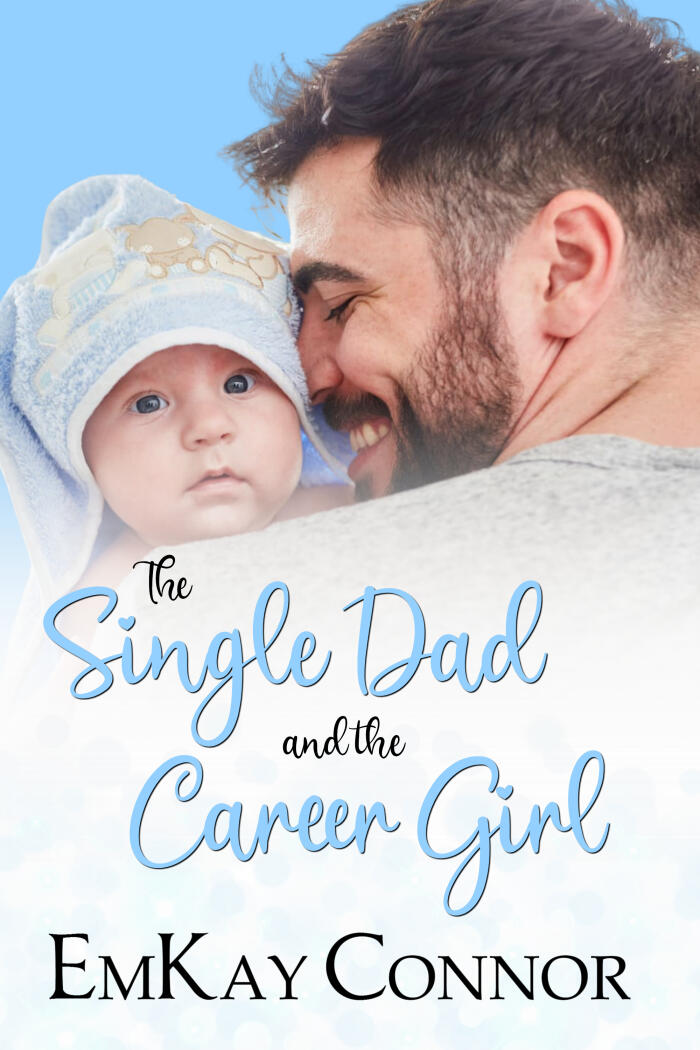 The Single Dad and the Career Girl
