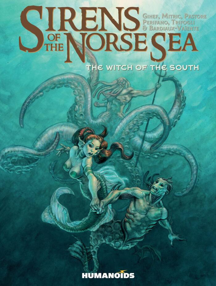 Sirens of the Norse Sea Vol. 3: The Witch of the South