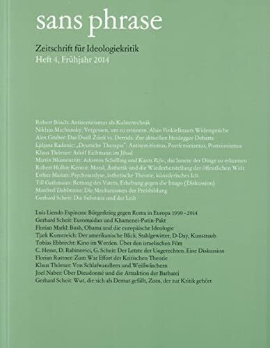 Sans Phrase - Zeitschrift für Ideologiekritik Heft 4, Frühjahr 2014