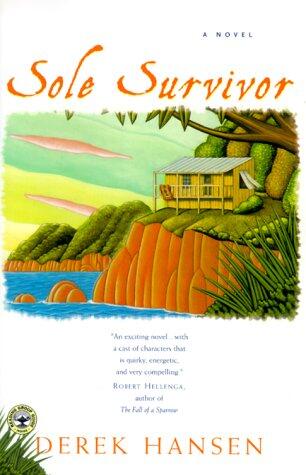 SOLE SURVIVOR: A Novel