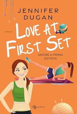 Love at first set. Amore a prima (s)vista