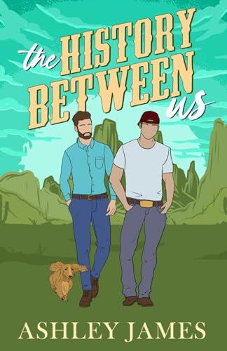 The History Between Us