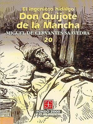 El Ingenioso Hidalgo Don Quijote de La Mancha, 20