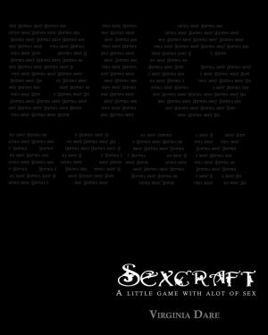 Sexcraft