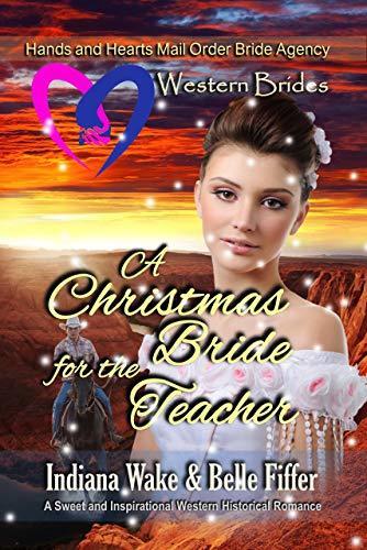A Christmas Bride for the Teacher