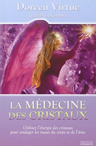 La médecine des cristaux