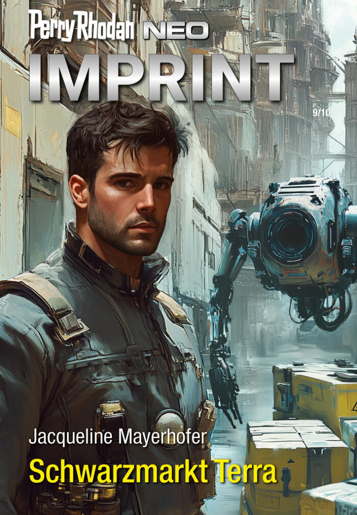 Perry Rhodan Neo 358: Schwarzmarkt Terra: Staffel: Imprint