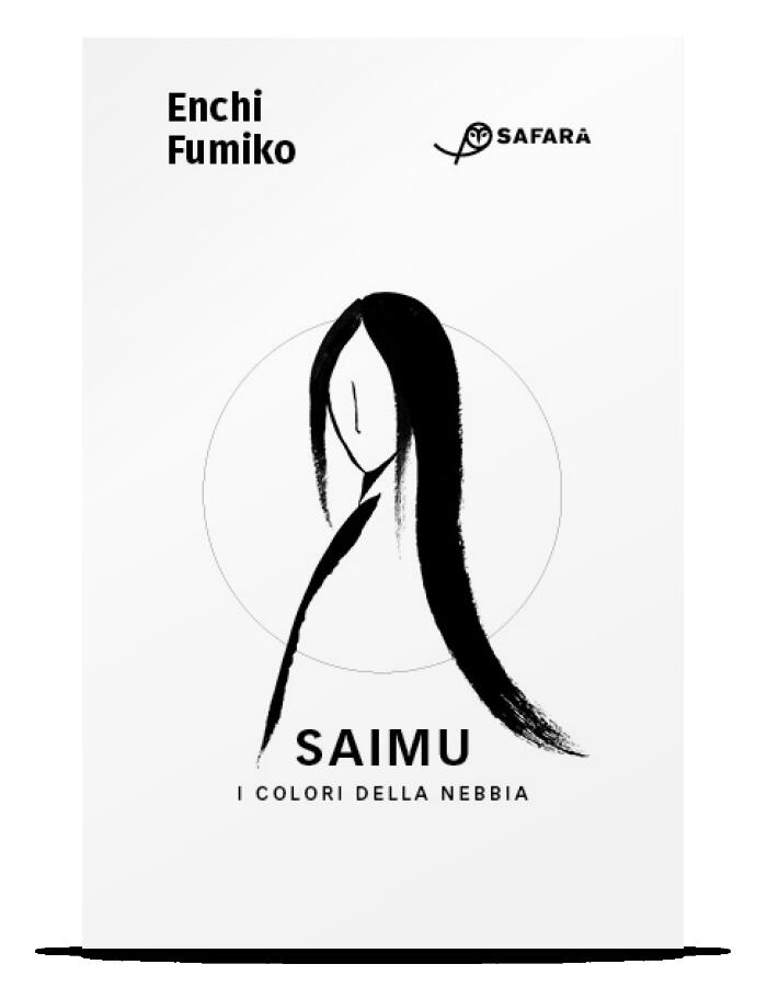 Saimu. I colori della nebbia