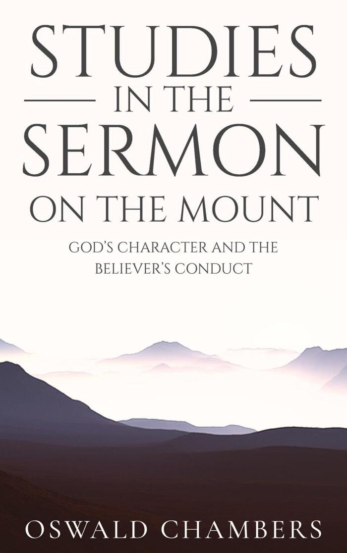 STUDIES IN THE SERMON ON THE MOUNT