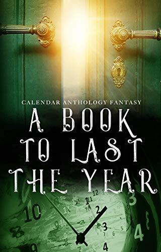 A Book to Last the Year (Volume 1)