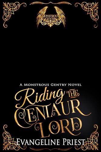 Riding The Centaur Lord