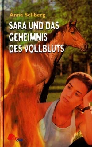 Sara und das Geheimnis des Vollbluts