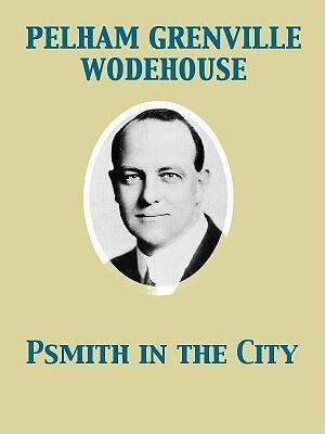 Psmith in the City