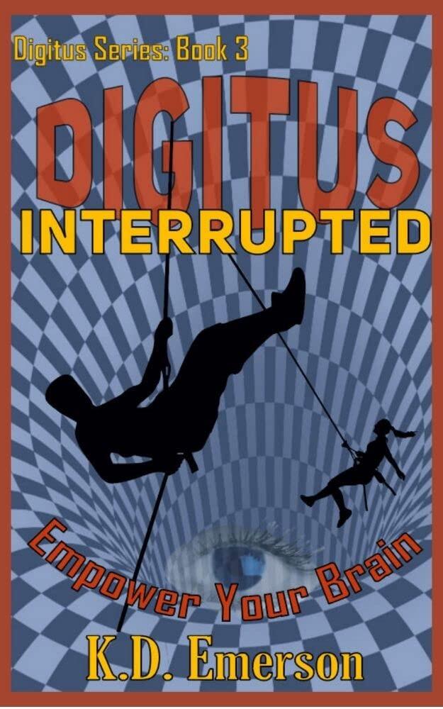 Digitus Interrupted (Digitus Series: Book 3): Empower Your Brain | Thriller | Mystery | Brain Teaser | Activity Book | Dystopian | Conspiracy | Ages 12 to Adult