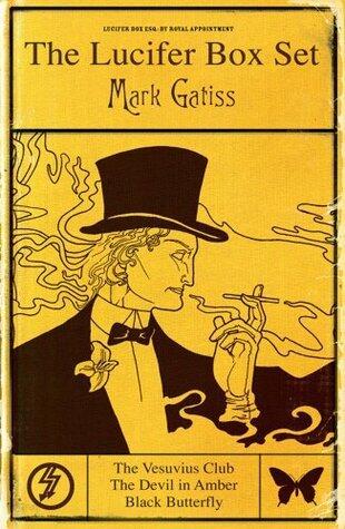 The Lucifer Box Set: The Vesuvius Club, The Devil in Amber & Black Butterfly