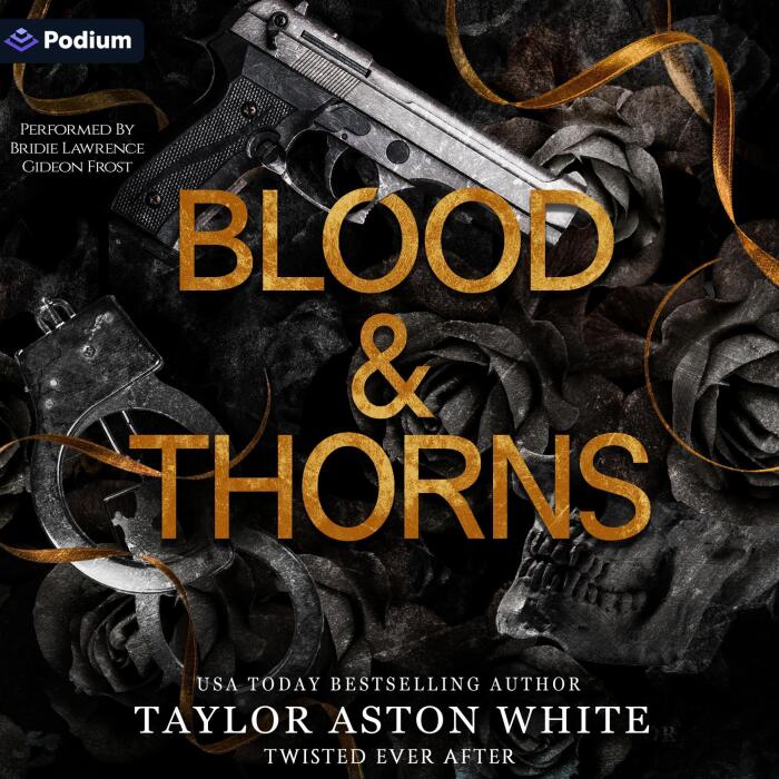 Blood and Thorns: A Twisted Ever After Standalone