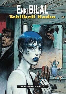 Tehlikeli Kadın