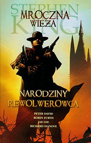 Mroczna Wieża: Narodziny rewolwerowca
