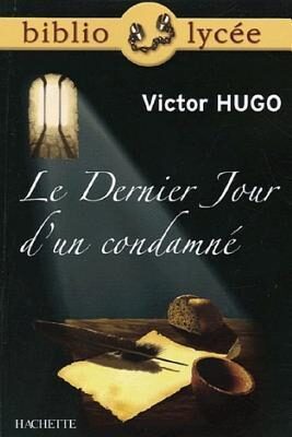 Le Dernier Jour d'Un Condamn�